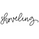 Winter Day Word Art – Shoveling Sticker