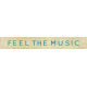 Reflections At Night- &quot;Feel the Music&quot; Wordart