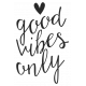 Good Day- Good Vibes