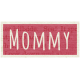 A Mother&#039;s Love- Word Snippet- Mommy