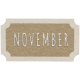 Toolbox Calendar- November Ticket Brown