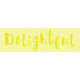 New Day- Delightful Word Art