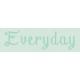 New Day- Everyday Word Art