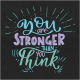 Toolbox Love Notes 1- You Are Stronger Than You Think 4x4&quot;