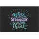 Toolbox Love Notes 1- You Are Stronger Than You Think 6x4&quot;