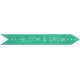 Bloom and Grow Tag