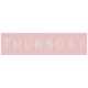 Work From Home- Thursday Word Label Pink