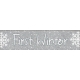 Winter Fun - Snow Baby Word Art First Winter Snowflake