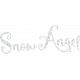 Winter Fun - Snow Baby Word Art Snow Angel