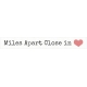 Love Knows Miles Apart Close in Heart Word Art