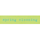 Spring Cleaning Mini Kit- Spring Cleaning Word Art Element