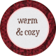 Sweaters &amp; Hot Cocoa Warm &amp; Cozy Sticker