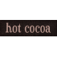 Sweaters &amp; Hot Cocoa Hot Cocoa Word Art
