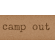 Camp Out: Lakeside Camp Out Snippet Word Art