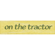 Green Acres Tractor Word Art