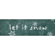 Cozy Mornings Word Art Let It snow