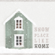 Snow Place Like Home Mini Journal Card 4x4