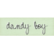 Dandy Dandelions Element word art dandy boy