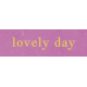Meadow Lovely Day Word Art