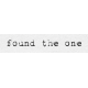 Finding Home Found The One Word Art