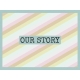 Storytelling Journal Card &quot;Our Story&quot;