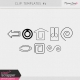 Clips Templates Kit #3