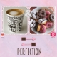 Coffee and Donuts Equals Perfection