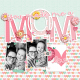 You Made Me A Mom