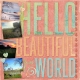 Hello Beautiful World- Left