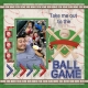 Take me out to the Ball Game (wlm 2019)