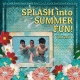 SPLASH into SUMMER FUN! (DFDD)