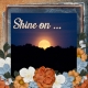 Shine on... (DFDD)
