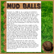 Mud Balls